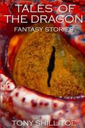 Tales of the Dragon : A Collection of Fantasy Stories cover