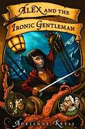 Alex and the Ironic Gentleman cover