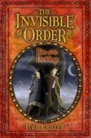 The Invisible Order, Book One: Rise of the Darklings cover