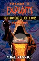 Exploits : The Chronicles of Lucifer Jones Volume Ii cover