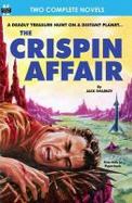 The Crispin Affair and the Red Hell of Jupiter cover