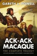 The Complete Ack-Ack Macaque Trilogy cover