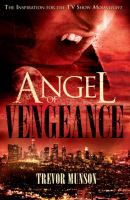 Angel of Vengeance : The Novel that Inspired the TV Show Moonlight cover