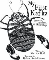 My First Kafka : Runaways, Rodents, and Giant Bugs cover