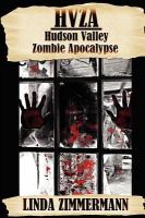 Hvza : Hudson Valley Zombie Apocalypse cover