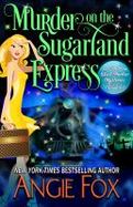Murder on the Sugarland Express cover