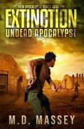 Extinction : Undead Apocalypse cover