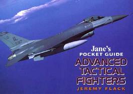 Jane's Pocket Guide Advanced Tactical Fighters cover