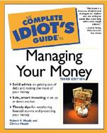 The Complete Idiot's Guide To Managing Your Money cover
