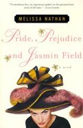 Pride, Prejudice and Jasmin Field cover