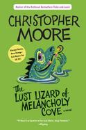 The Lust Lizard of Melancholy Cove cover