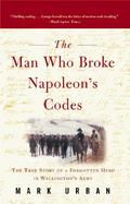 The Man Who Broke Napoleon's Codes cover