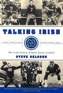 Talking Irish The Oral History of Notre Dame Football cover