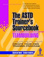 Teambuilding The Astd Trainer's Sourcebook cover