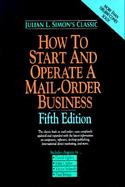 How to Start and Operate a Mail-Order Business cover