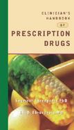 Clinician's Handbook of Prescription Drugs cover