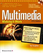 Multimedia: Making It Work cover