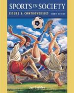 Sports in Society Issues & Controversies cover