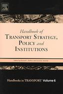Handbook of Transport Strategy Policy (volume6) cover