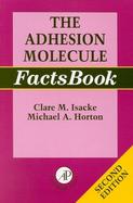 The Adhesion Molecule Factsbook cover
