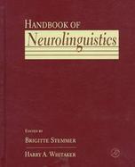 Handbook of Neurolinguistics cover