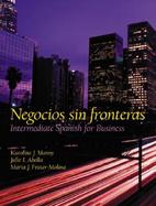 Negocios sin fronteras  Intermediate Spanish for Business cover