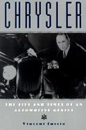 Chrysler The Life and Times of an Automotive Genius cover