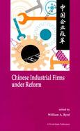 Chinese Industrial Firms Under Reform cover