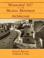 Weissenhof 1927 and the Modern Movement in Architecture cover