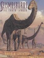 Seismosaurus The Earth Shaker cover