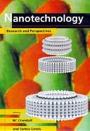 Nanotechnology Research and Perspectives  Papers from the First Foresight Conference on Nanotechnology cover
