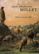 Jean-Francois Millet Drawn into the Light cover