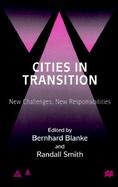 Cities in Transition: New Challenges, New Responsibilities cover