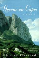 Greene on Capri: A Memoir cover