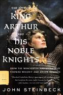 The Acts of King Arthur And His Noble Knights From the Winchester Manuscripts of Thomas Malory And Other Sources cover