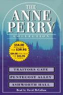 The Anne Perry Value Collection: Traitors Gate; Pentecost Alley; Ashworth Hall cover