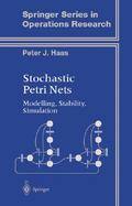 Stochastic Petri Nets Modeling, Stability, Simulation cover