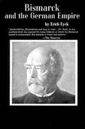 Bismarck and the German Empire cover