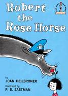 Robert the Rose Horse cover