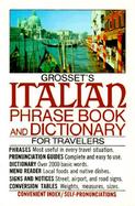 Grosset's Italian Phrase Book and Dictionary cover