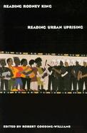 Reading Rodney King Reading Urban Uprising cover