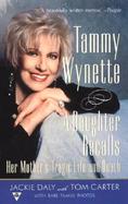 Tammy Wynette: A Daughter Recalls Her Mother's Tragic Life and Death cover