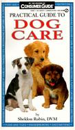 Practical Guide to Dog Care cover