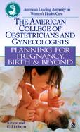 Planning for Pregnancy, Birth & Beyond cover