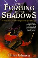The Forging of the Shadows cover