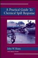 A Practical Guide to Chemical Spill Response cover