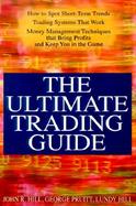 The Ultimate Trading Guide cover