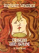 Tristan Und Isolde In Full Score cover