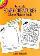Invisible Scary Creatures Magic Picture Book cover