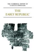 The Cambridge History of Classical Literature: Volume 2, Latin Literature, Part 1, the Early Republic cover